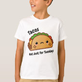 Funny Tacos is niet alleen voor dinsdagen. T-shirt (Voorkant)