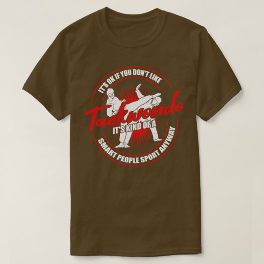 Funny Taekwondo Practitioner Instructor Gift T-shirt (Design voorkant)