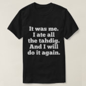 Funny Tahdig Persian Food Lover Iran Iraanse Foodi T-shirt (Design voorkant)