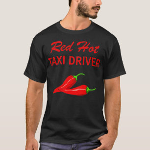 Funny Tai Driver T Hot Valentijn Gift T-shirt