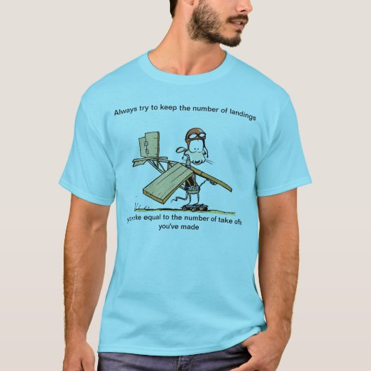 Funny Take Off Aviation Joke T-Shirt (Voorkant)