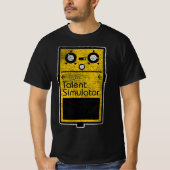 Funny Talent Simulator Effect Pedal T-shirt (Voorkant)