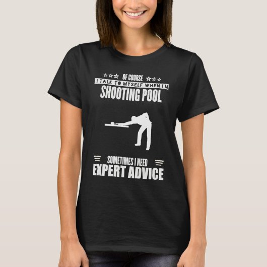 Funny Talk Myself Expert Advice Womens Mens Shooti T-shirt (Voorkant)