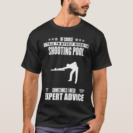 Funny Talk Myself Expert Advice Womens Mens Shooti T-shirt (Voorkant)