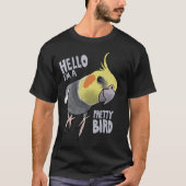 Funny Talking Grey Cockatiel Hello Pretty Bird T-shirt (Voorkant)