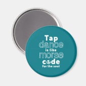 Funny Tap Dance Danser Morse Code voor de sol Magneet (Voorkant / Achterkant)