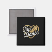Funny Tap Dance voor Tap Dancer Dancing JM Black D Magneet (Voorkant / Achterkant)