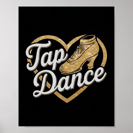 Funny Tap Dance voor Tap Dancer Dancing JM Black D Poster (Voorkant)