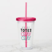 Funny Tassen Cray Cray Acryl Drinkbeker (Voorkant)
