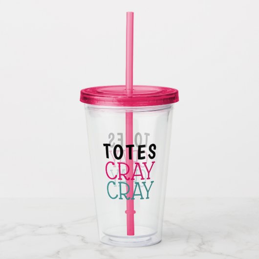 Funny Tassen Cray Cray Acryl Drinkbeker (Voorkant)