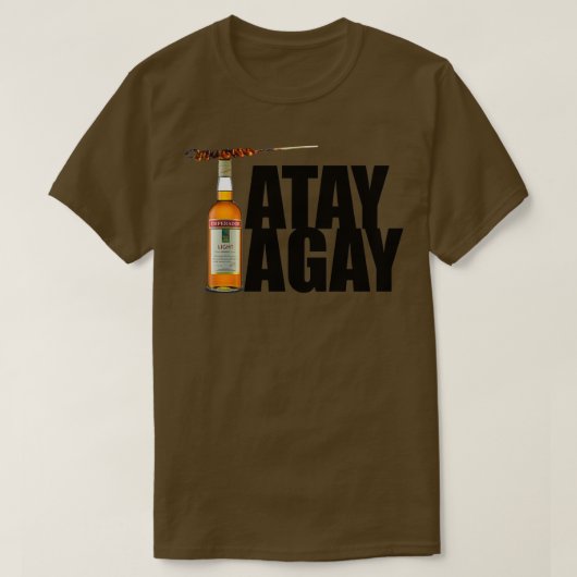 Funny Tatay Tagay Design 1 T-shirt (Design voorkant)