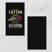 Funny Tattoo Artist Sarcastic Quote Visitekaartje (Voorkant / Achterkant)