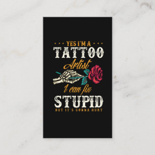 Funny Tattoo Artist Sarcastic Quote Visitekaartje