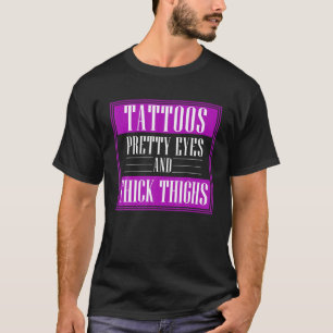 Funny Tattooed Women Gift Tattoo T-shirt