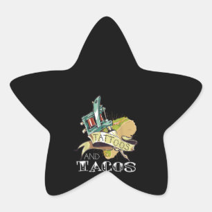Funny Tattoos and Tacos Tattoo & Taco Lovers Ster Sticker