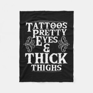 Funny Tattoos  Oyes Thick Thighs Gift Tattoo Fleece Deken