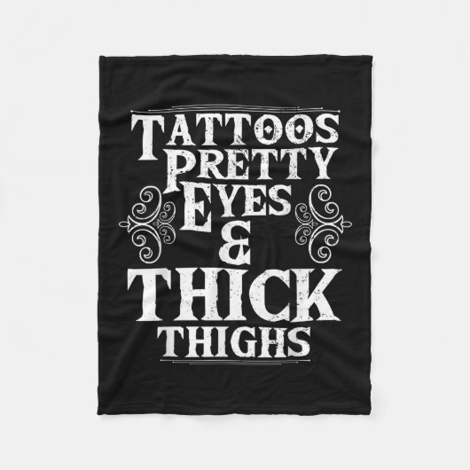 Funny Tattoos Oyes Thick Thighs Gift Tattoo Fleece Deken (Voorkant)