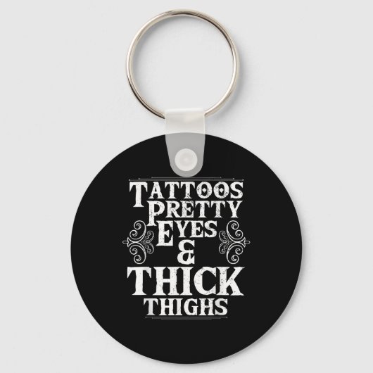 Funny Tattoos Oyes Thick Thighs Gift Tattoo Sleutelhanger (Voorkant)