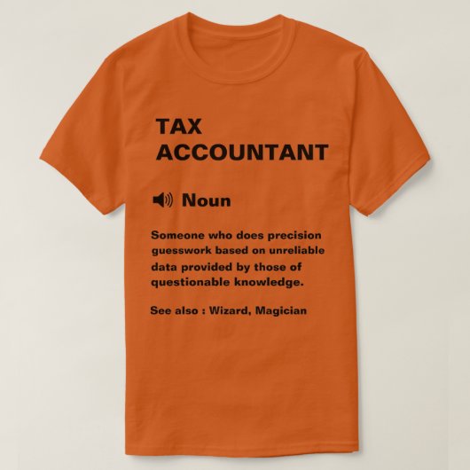 Funny Tax Accountant Definition T-shirt (Design voorkant)