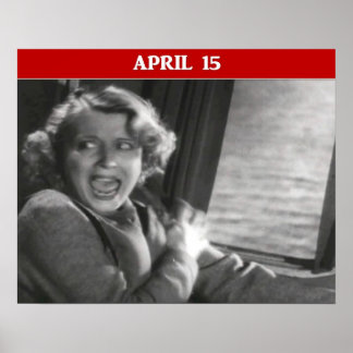 Funny Tax Day Panic Attack Poster