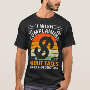 Funny Tax Day T-shirt