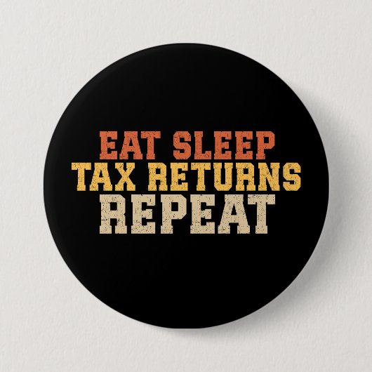Funny Tax Seizoen Belasting Ronde Button 7,6 Cm (Voorkant)