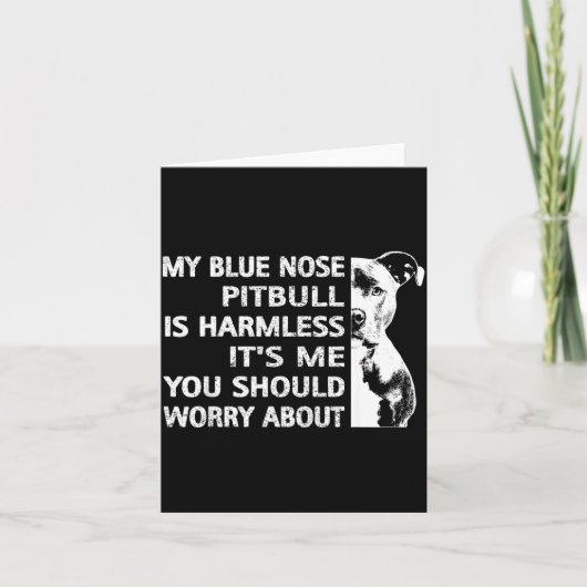 Funny Tbull Quote Blue Nose Tbull Design Cool Dog  Kaart (Voorkant)