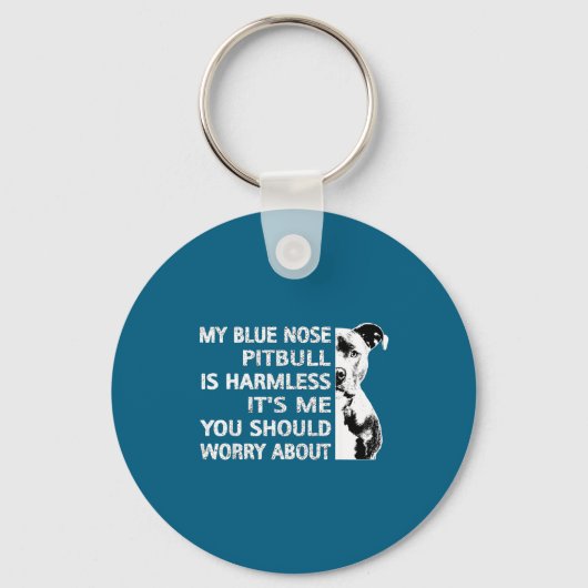 Funny Tbull Quote Blue Nose Tbull Design Cool Dog  Sleutelhanger (Voorkant)