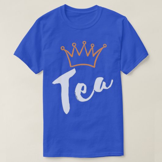 Funny tea drink kroon op 2 t-shirt (Design voorkant)