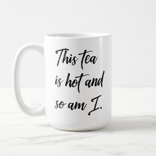 Funny Tea Drinkers Dit thee is heet en ik ook.. Koffiemok (Links)