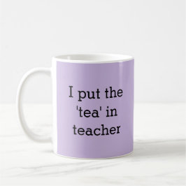 Funny Tea Lover Teacher Humor Novelty Amusant Koffiemok