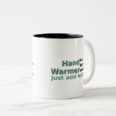 Funny Tea Mok Quote Hand Warmer (Voorkant rechts)