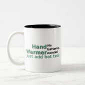 Funny Tea Mok Quote Hand Warmer (Links)