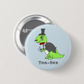 Funny "Tea-rex" Dinosaur Ronde Button 5,7 Cm (Voorkant /achterkant)
