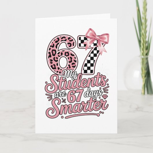 Funny Teacher 67 Days Smarter Students Classroom Kaart (Voorkant)