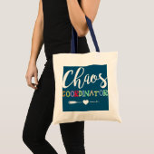 Funny Teacher Chaos Coordinator Tote Bag (Voorkant (product))
