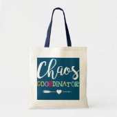 Funny Teacher Chaos Coordinator Tote Bag (Voorkant)