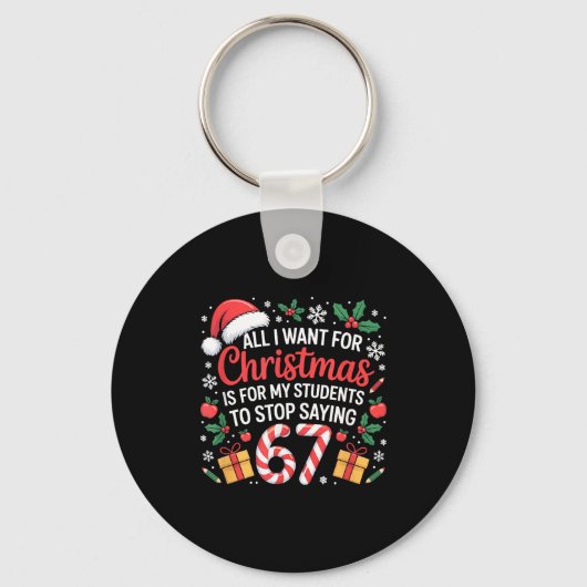Funny Teacher Christmas Saying 67 Holiday Festive  Sleutelhanger (Voorkant)