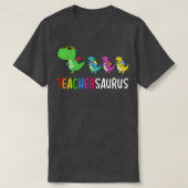 Funny Teacher Dinosaur Teachersaurus T Re Mannen W T-shirt (Design voorkant)