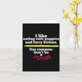 Funny Teacher English Use Commas Dont Be A Psycho Kaart (Gele Bloem)