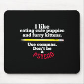 Funny Teacher English Use Commas Dont Be A Psycho  Muismat (Voorkant)