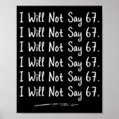 Funny Teacher Gen Alpha Clroom Humor I Will Not Sa Poster (Voorkant)