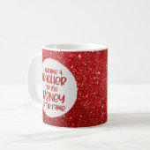 Funny Teacher Gezegde Red Glitter Sparkle Humor Koffiemok (Voorkant links)