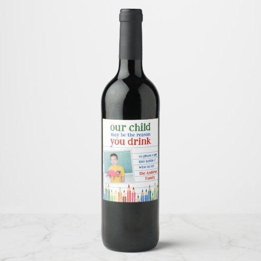 Funny Teacher Gift Wine Bottle Label  Wijn Etiket (Voorkant)