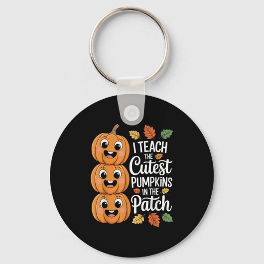Funny Teacher Halloween S I Teach The Cutest Pumpk Sleutelhanger (Voorkant)