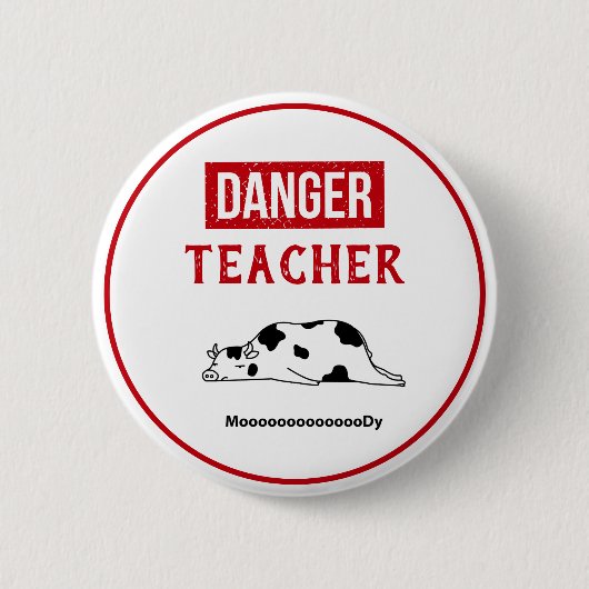 Funny Teacher in Bad Mood Button (Voorkant)