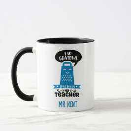 Funny Teacher Mokken - Blue Grateful Grater Custom