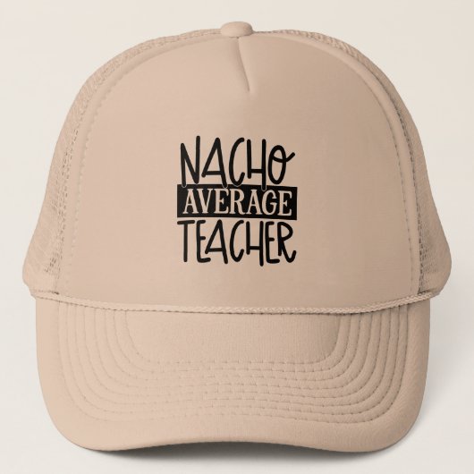 Funny Teacher Nacho woordkunst Trucker Pet (Voorkant)