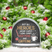 Funny Teacher Not All Heroes Wear Capes Coffee Sneeuwbol (Kerstmis)
