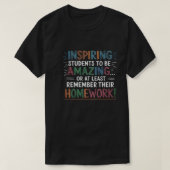 Funny Teacher Quote T-shirt (Design voorkant)